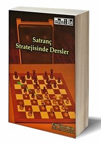 Satranç Stratejisinde Dersler
