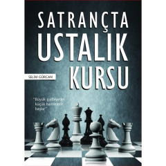 Satrançta Ustalık Kursu