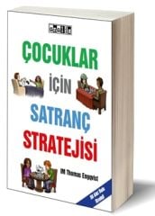 Çocuklar İçin Satranç Stratejisi