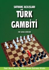 Satranç Açılışları - Türk Gambiti